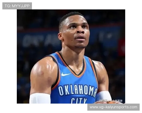 威少三双成绩飙升，历史地位依旧不可小觑